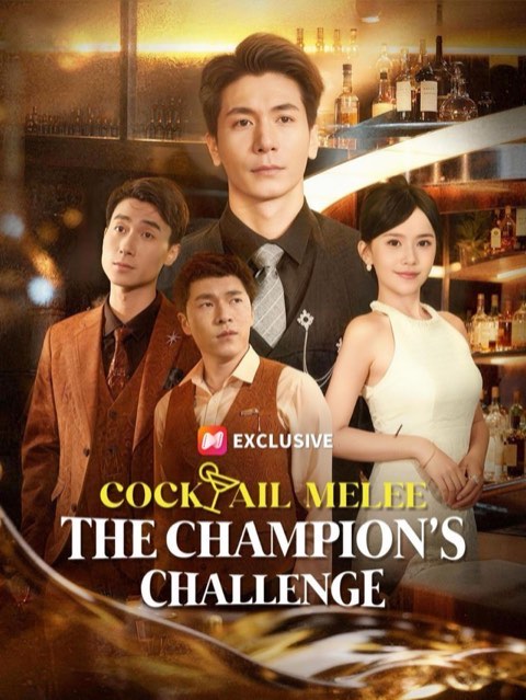 Cocktail Melee The Champion’s Challenge