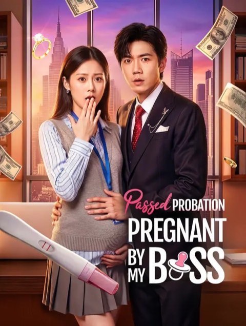 Passed Probation Pregnant by My Boss