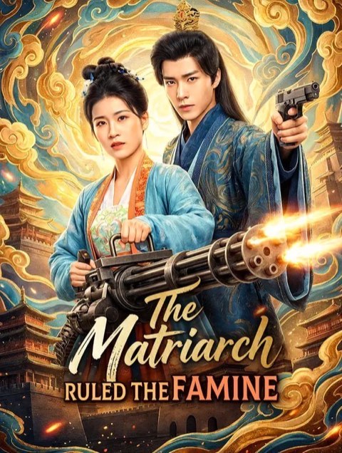 The Matriarch Ruled the Famine