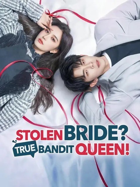 Stolen Bride True Bandit Queen