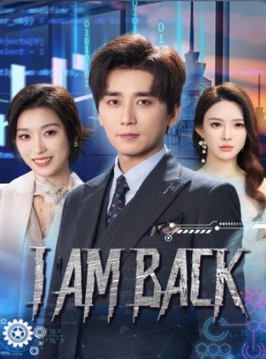 I Am Back