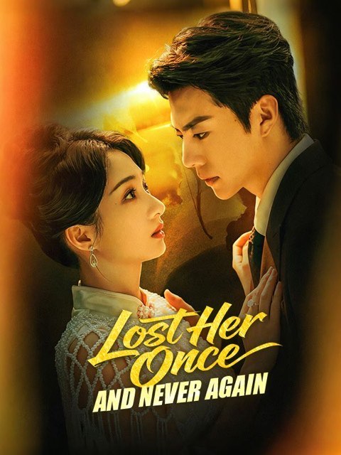 Lost Her Once and Never Again