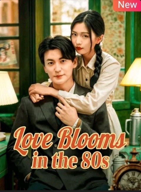Love Blooms in the 80s