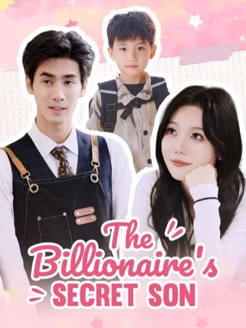 The Billionaire’s Secret Son