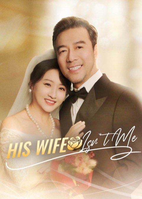 His Wife Isn’t Me