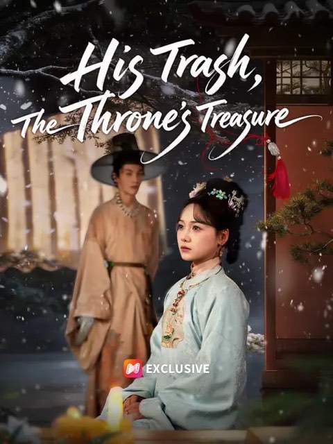 His Trash The Throne’s Treasure