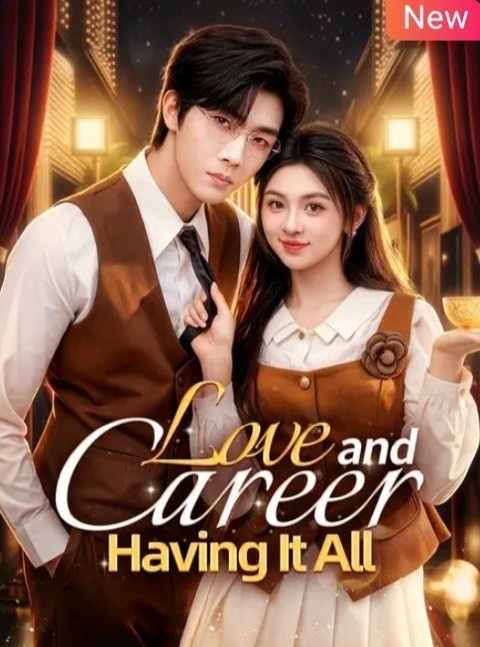 Love and Career Having it All