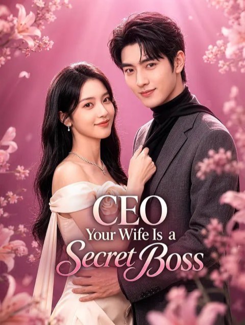 CEO Your Wife Is a Secret Boss