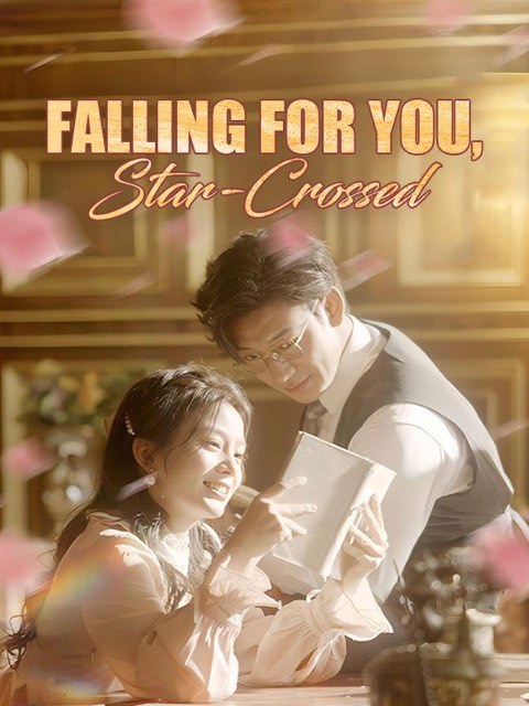 Falling for You Star Crossed