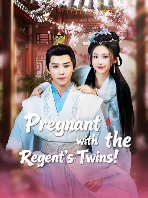 Pregnant with the Regent’s Twins