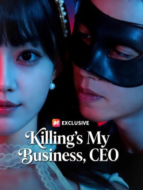 Killing’s My Business CEO
