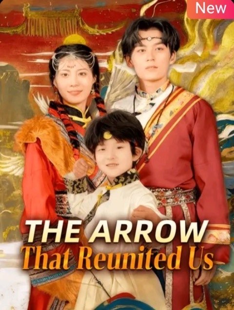 The Arrow That Reunited Us