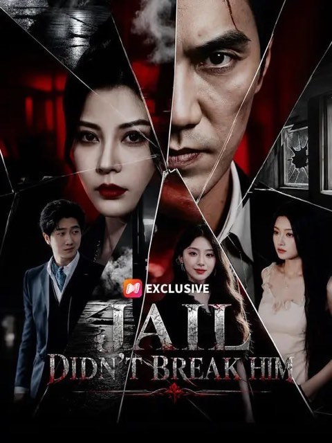 Jail Didn’t Break Him