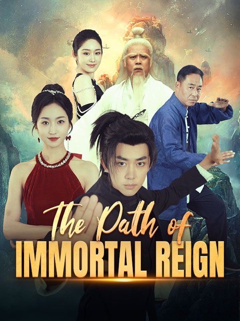 The Path Of Immortal Reign