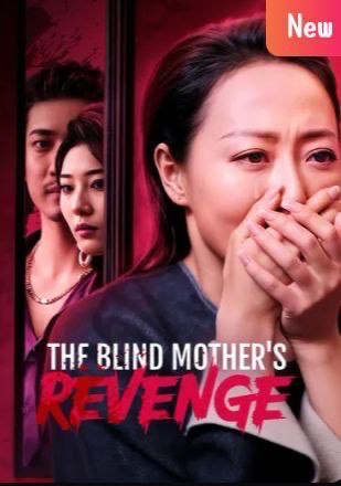 The Blind Mother’s Revenge