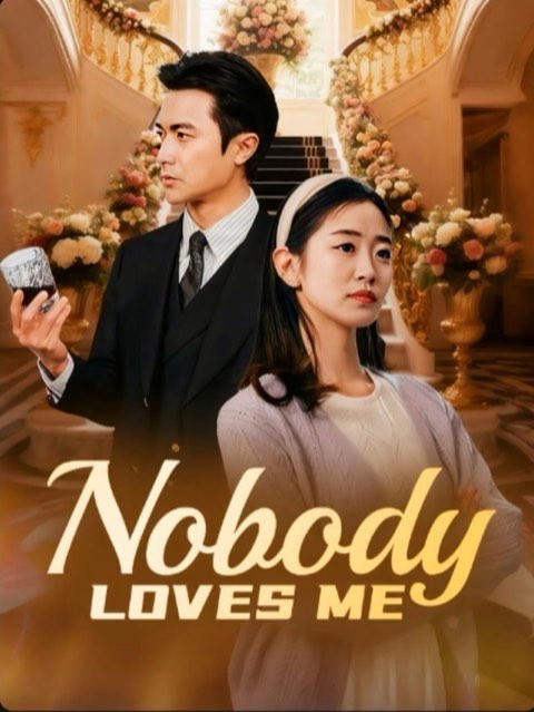 Nobody Loves Me