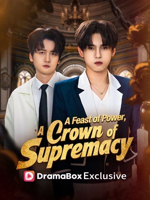 A Feast of Power A Crown of Supremacy