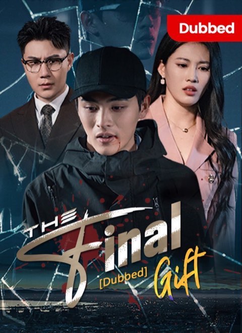 The Final Gift (DUBBED)