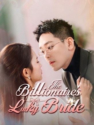 The Billionaires Lucky Bride