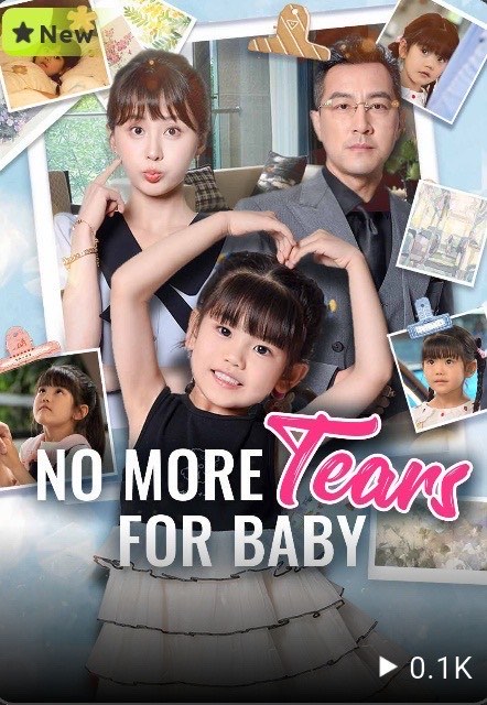 No More Tears for Baby / Little Secret Heir / Sweet Child Bitter Secrets