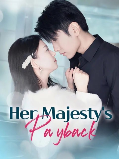 Her Majesty’s Payback