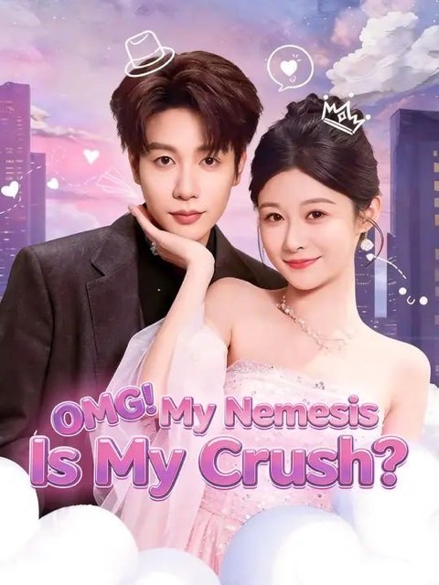 OMG My Nemesis Is My Crush