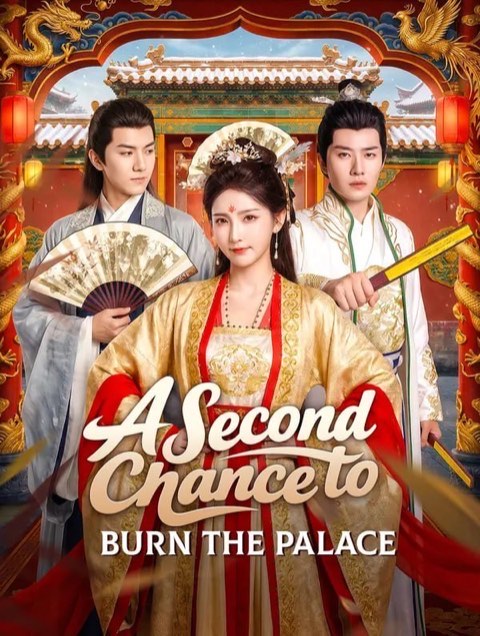 A Second Chance to Burn the Palace