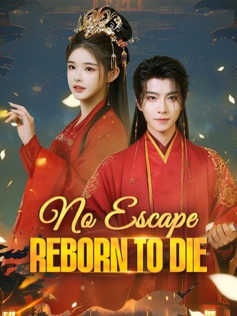 No Escape: Reborn To Die