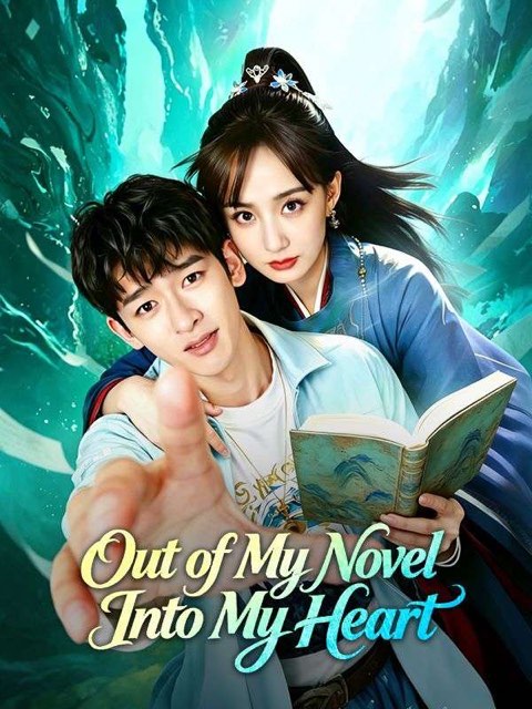 Out of My Novel Into My Heart