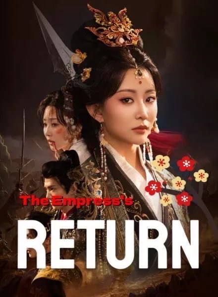 The Empress’s Return