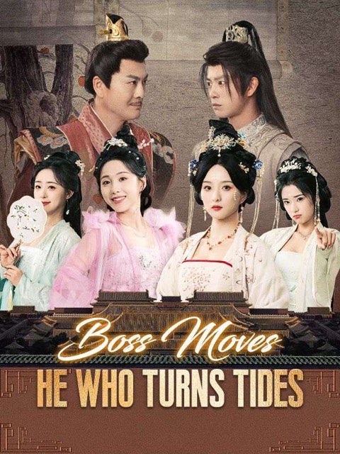 Boss Moves He Who Turns Tides