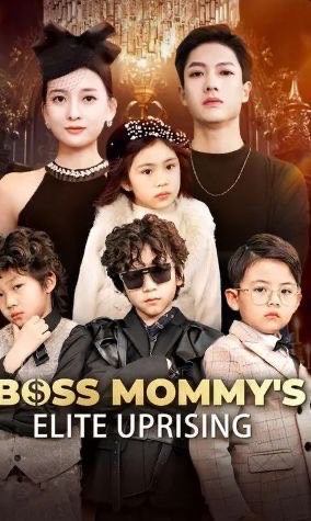 Boss Mommy’s Elite Uprising