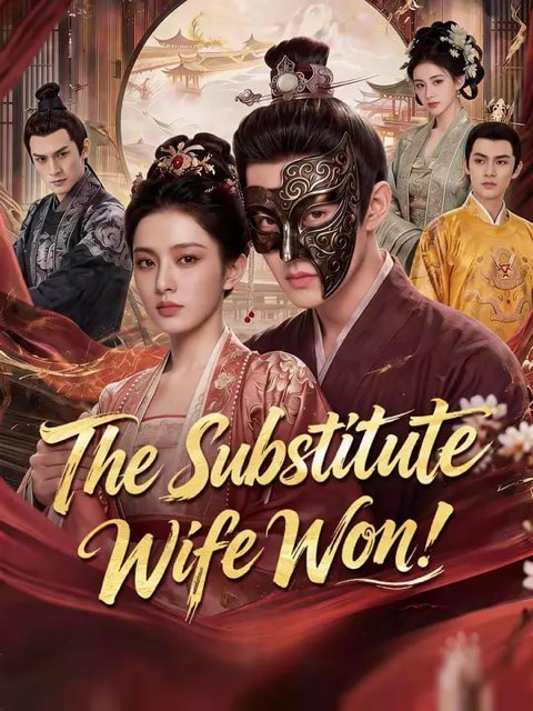 The Substitute Wife Won