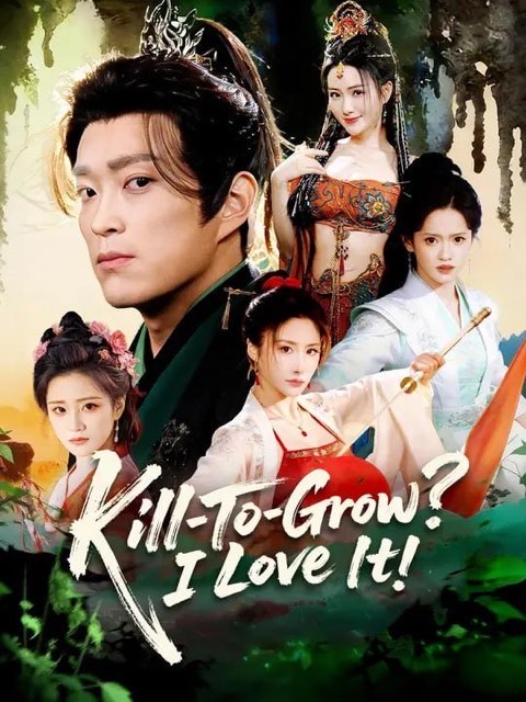 Kill To Grow I Love It
