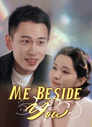 Me Beside You