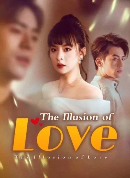 The Illusion Love