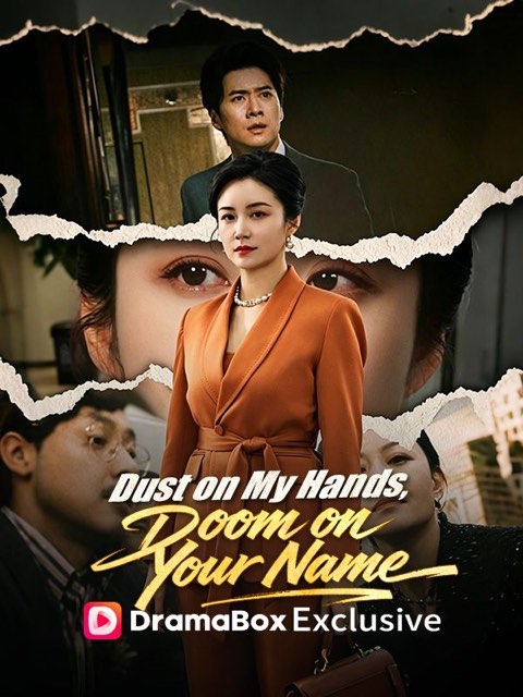 Dust on My Hands Doom on Your Name