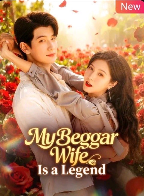My Beggar Wife is a Legend