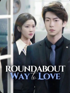 Roundabout Way To Love