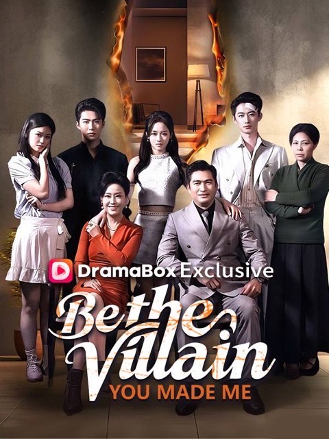 Be the Villain You Made Me