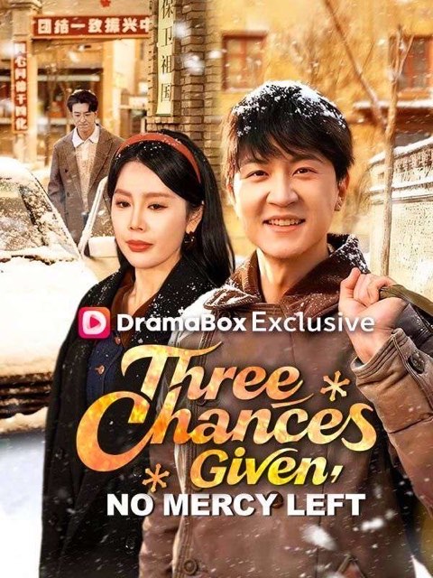 Three Chances Given No Mercy Left