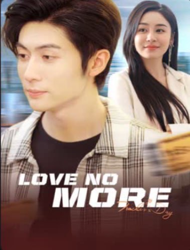 Love No More