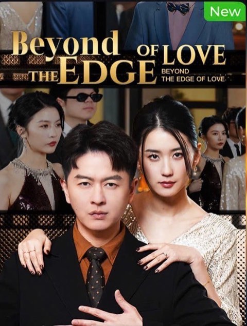 Beyond the Edge of Love