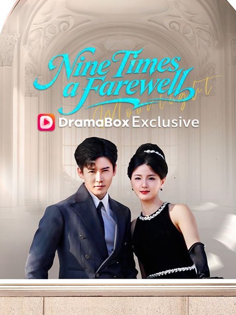 Nine Times a Farewell