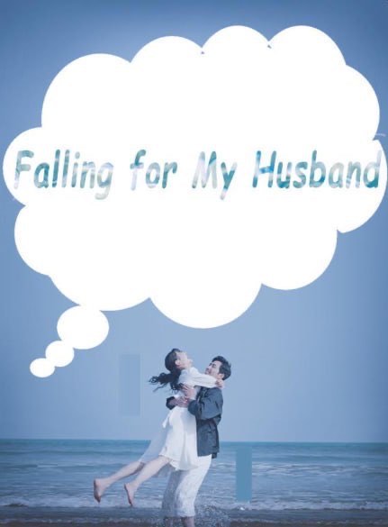 Falling for My Husband