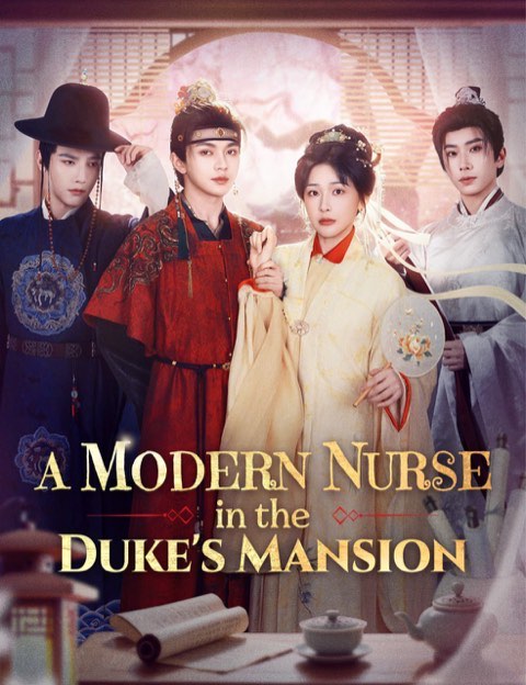 A Modern Nurse in the Duke’s Mansion