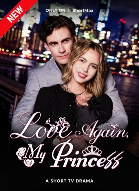 Love Again, My Princess
