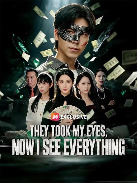 They Took My Eyes Now I See Everything