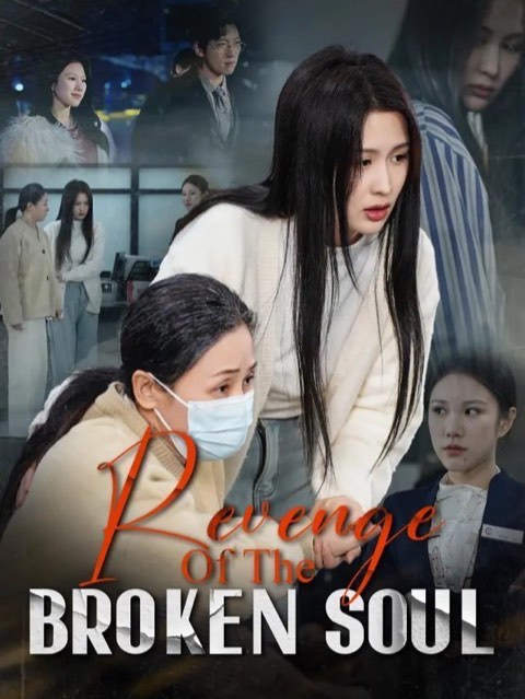 Revenge Of The Broken Soul