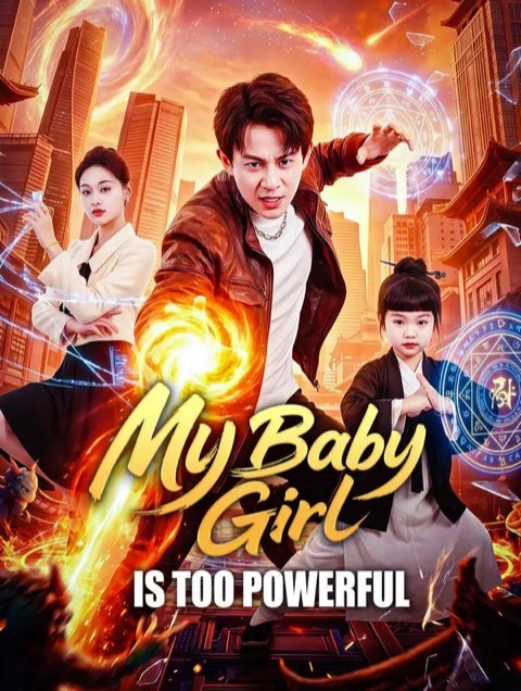 My Baby Girl Is Too Powerful